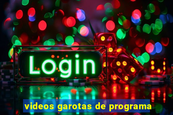 videos garotas de programa